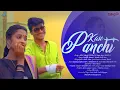 Download Lagu KASO PANCHI FULL VIDEO || ASHISH MARANDI AND PUNAM SOREN || NEW SANTALI SONG || SANTALI VIDEO SONG