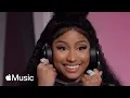 Nicki Minaj Her Relationship With Meek Mill Apple Music