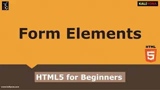 HTML Form Elements Input Button Checkbox HTML5 Tutorial Beginners Kaliyona In Kannada