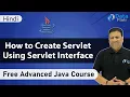 How to Create Servlet Using Servlet Interface Hindi