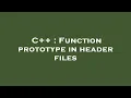 C Function prototype in header files