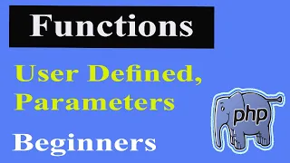 Php Functions Part-23 User Defined Function Parameters
