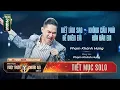 Lagu Mashup BIẾT LÀM SAO ĐỂ QUÊN EM \u0026 KHÔNG CẦN PHẢI HỨA ĐÂU EM - ANH TÀI PHẠM KHÁNH HƯNG | Tiết mục SOLO