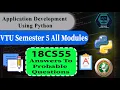 Application Development Using Python VTU 5th SEM All Modules 18CS55 Answers To All Questions