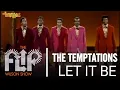 The Temptations - Let It Be Live The Flip Wilson Show 1970