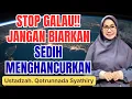 STOP SEDIH! INILAH CARA AGAR HATI TENANG MENURUT ISLAM || USTADZAH QOTRUNNADA SYATHIRY