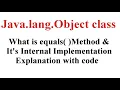 Java lang package Object class equals Method equals method in Java Part - 4