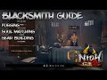 Nioh 2 - Blacksmith Guide