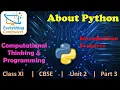 Python Introduction Class 11 Unit 2 Part 3 Computer Science CBSE 2020-21