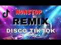 DJ REMIX VIRAL TIKTOK  2021 | NONSTOP | REMIX | NCA MUSIC I dj bonbon remix