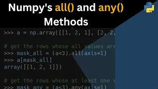 Numpy s all and any Methods