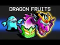 Download Lagu I Added Dragon Fruits To Among Us