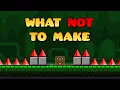 What NOT to put in your Platformer Level (Geometry Dash)