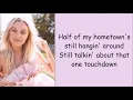 Kelsea Ballerini ~ Half Of My Hometown (Lyrics)