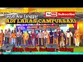 Download Lagu TAYUB ADI LARAS CAMPURSARI PIMP. BAPAK. SARIMAN MALANG