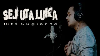 Download SEJUTA LUKA | Rita Sugiarto | CaAn Dixon Cover MP3
