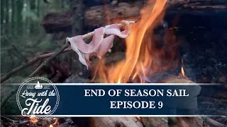 Sailing Scotland – End of Season Sail – Episode 9