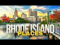 10 Best Places to Visit in RHODE ISLAND 2026 US Travel Guide