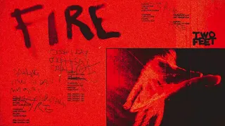 Two Feet Fire Official Visualizer 