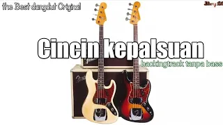 Download Backingtrack - Cincin kepalsuan - Elvy sukaesih MP3