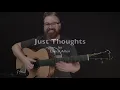 Just Thoughts by Lance Allen