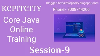 Core Java By KCP Sir SESSION - 9 Free Core Java Training For Beginners