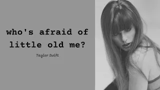 Download Taylor Swift — Who's Afraid of Little Old Me (Lyrics) MP3