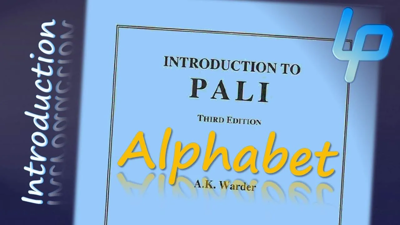 Warder's 'Intro to Pali': Introduction | Learn Pali Language