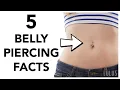 5 Facts You NEED To Know Before Getting A Belly Button Piercing