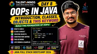 Day 8 OOPs in Java Complete Tutorial Introduction Classes Objects this Keyword