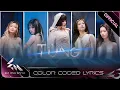 Download Lagu [Color Coded Lyrics] TỪNG - LyLy, Lâm Bảo Ngọc, Liu Grace, Danmy, Han Sara | Em Xinh Say Hi