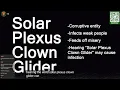 Solar Plexus Clown Glider
