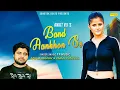 Download Lagu Band Aankhon Se | Tarun Panchal | Anjali Raghav | Tr Music | Ankit Vij | Sonotek Beats 2019