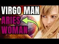 Virgo Man Aries Woman Compatibility Zodiac Signs Relationship Astrology