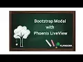 Bootstrap Modal with Phoenix LiveView