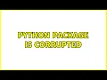 Ubuntu Python package is corrupted
