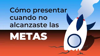 Cómo Presentar Resultados Cuando NO ALCANZASTE las Metas | Comunicación Numérica