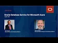 Oracle Database Service for Azure the easiest way to use OCI Databases for your Azure Applications