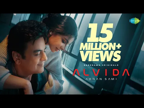 Download MP3 Alvida | Adnan Sami | Official Music Video | Sarah Khatri | Kausar Munir | Ritika Bajaj | Aditya Dev