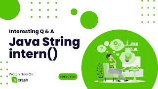 Learn interesting Q A of Java String intern function