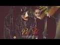Pa Ti - Bad Bunny & Bryant Myers