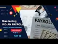 Mastering Payroll Part 2 CTC Components