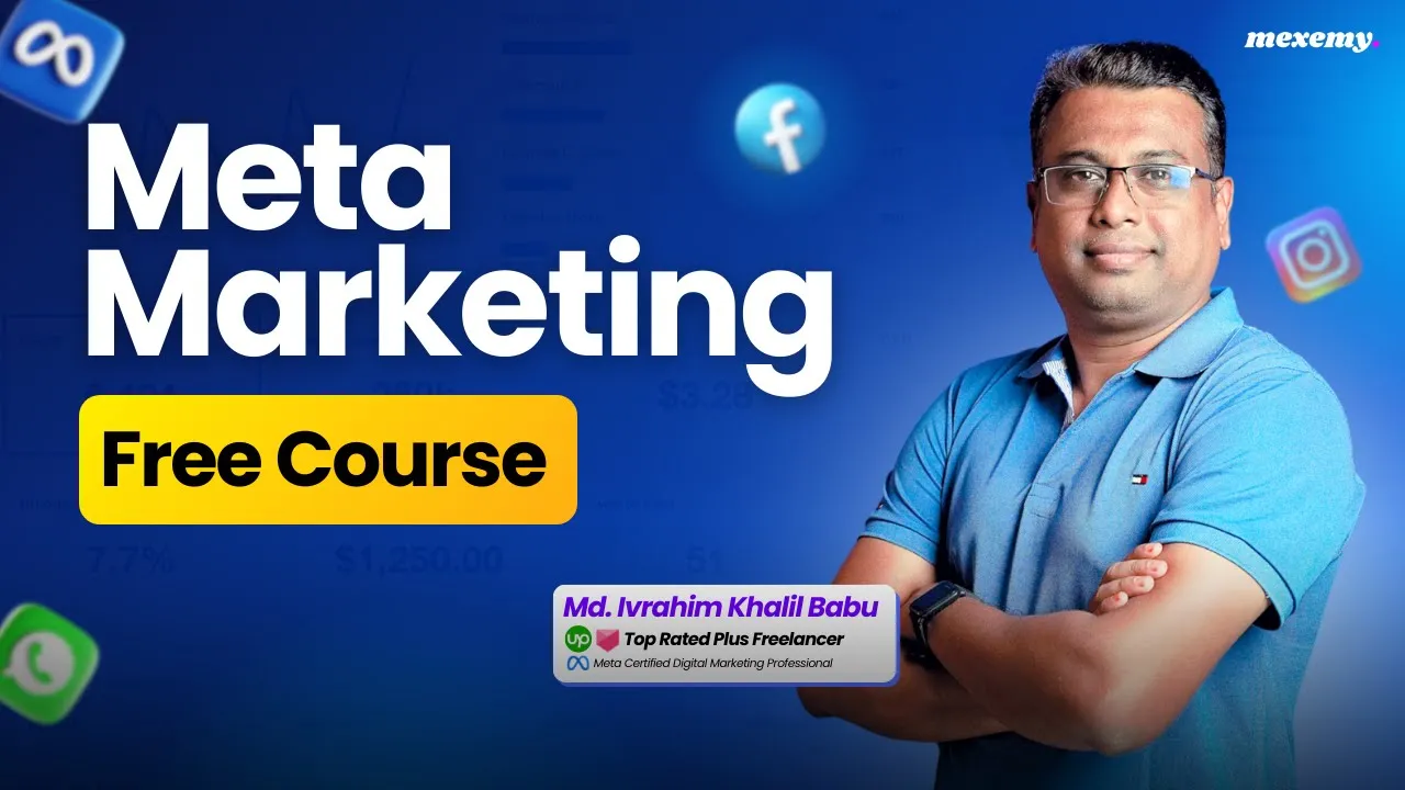 Meta Marketing Course Bangla | Facebook Marketing/ Facebook ad Course 2025 | Mexemy