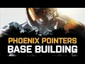 Base Building - Phoenix Pointers