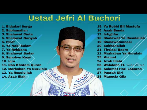 Download MP3 Ustad Jefri Al Buchori [ Full Album ] Lagu Religi Islam Terbaik Sepanjang Masa