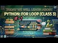 For Loops Explained in Hindi Python Programming for O-Level Students