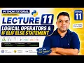 Python Tutorial for Beginners in Hindi Logical Operators if elif else Statement Lecture 11