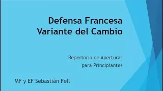 Variante del Cambio de la Francesa - Repertorio para Principiantes