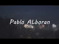 Pablo Alboran - Castillos de Arena Video Lyric By José Manuel Peña