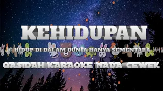 Download KEHIDUPAN - QASIDAH KARAOKE NADA CEWEK  || H.SUBRO AL-FARIZ || KORG PA 700 MP3